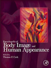 Encyclopedia of Body Image and
                                Human Appearance